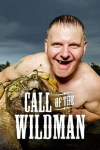Call of the Wildman – Season 1