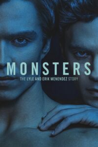 Monsters: The Lyle and Erik Menendez Story – Season 1