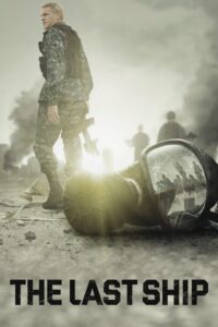 The Last Ship – Season 1