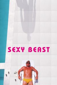 Sexy Beast