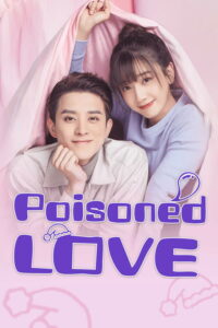 Poisoned Love – Season 1