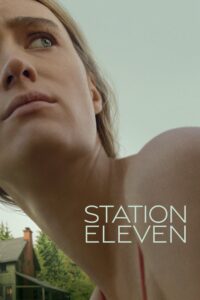Station Eleven – Season 1