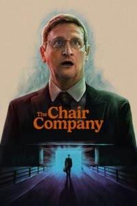 The Chair Company – Season 1