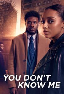 You Don’t Know Me – Season 1