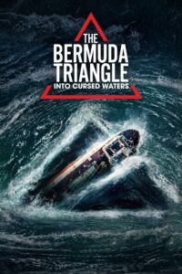 The Bermuda Triangle: Into Cursed Waters – Season 1