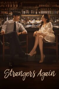 Strangers Again – Season 1