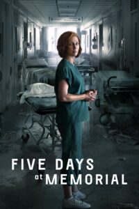 Five Days at Memorial – Season 1