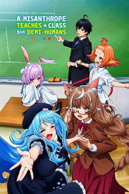 A Misanthrope Teaches a Class for Demi-Humans – Season 1