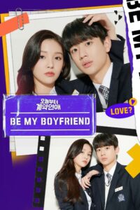 Be My Boyfriend – Season 1