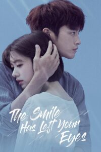 The Smile Has Left Your Eyes – Season 1