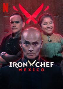 Iron Chef: Mexico – Season 1