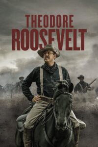 Theodore Roosevelt – Season 1