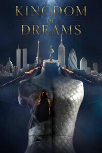 Kingdom of Dreams – Season 1