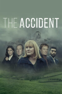 The Accident – Season 1
