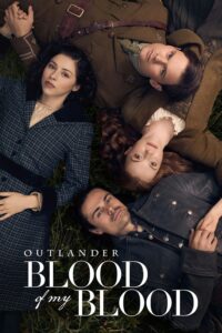 Outlander: Blood of My Blood – Season 1