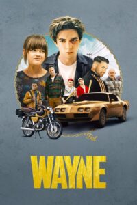 Wayne – Season 1