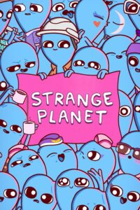 Strange Planet – Season 1