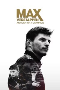 Max Verstappen: Anatomy of a Champion – Season 1