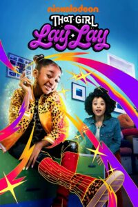 That Girl Lay Lay – Season 1